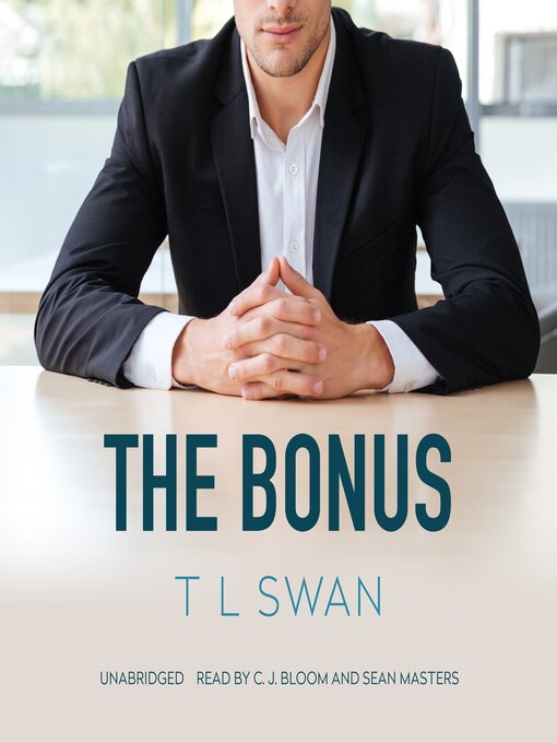 Title details for The Bonus by T L Swan - Wait list